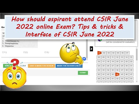 How should aspirant attend CSIR June 2022 online Exam? Tips & tricks & Interface of CSIR June 2022