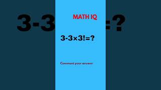 Brain test 🤔 #maths #mathematics #basicmaths #mathchallenge
