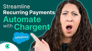 How To Automate Recurring Payments In Salesforce With Chargent!