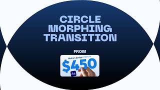 Circle Morphing Transition from the $450 Video | On-Demand Tuts - 1