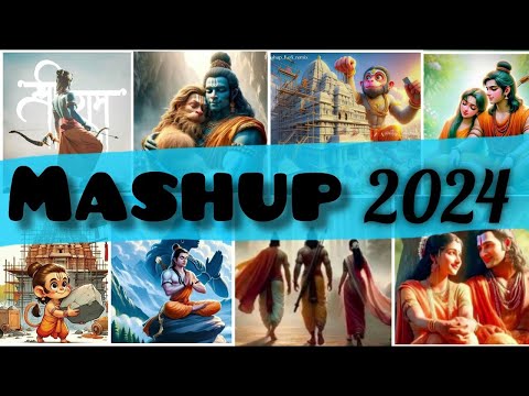 Ram Bhajan Mashup 2024 | Bhakti Songs Mashup  | Devotional Hits Song