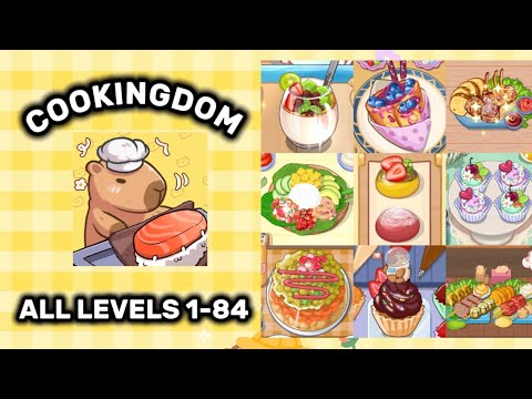 Cookingdom | All levels walkthrough | Level 1-84 (WITH TIME CODE)