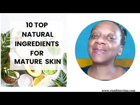 Top 10 Natural Ingredients for Mature Skin - Anti-Aging Secrets!