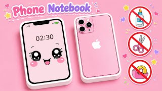 DiY Kwaii Phone Notebook / No Glue, No Scissors / Paper Crafts /  School / easy craft ideas 