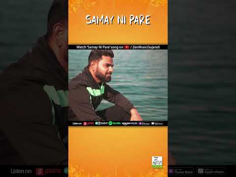 Samay Ni Pare | Mayur Chauhan | સમય ની પરે | Gujarati Song | Zen Music Gujarati