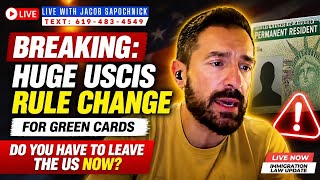 BREAKING: Huge USCIS Rule Change for Green Cards: Do You Have to Leave the US Now?