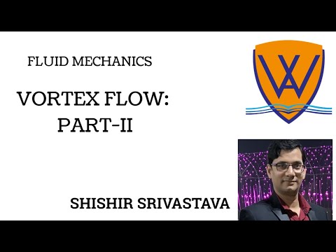 Vortex flow: Part-II