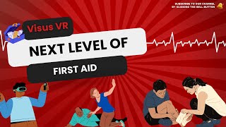Visus VR: Next Level of First Aid