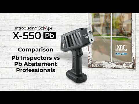 SciAps X-550 Pb: lead paint inspectors vs abatement