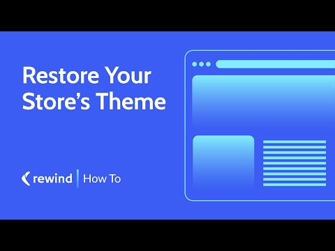 How to Restore Your Theme for Shopify and BigCommerce