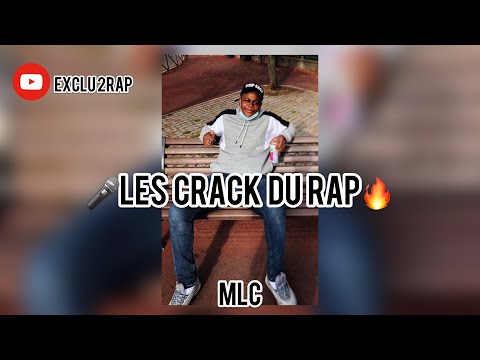 LES CRACK DU RAP #6 (Mlc)