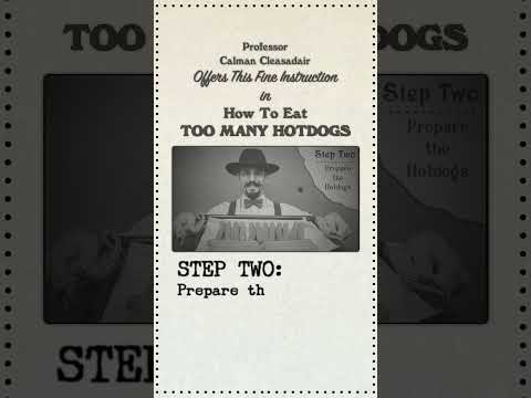 How To Prepare and Enjoy "Too Many Hotdogs" #food #english #writing #grammar