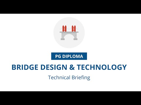 PG Diploma in Bridge Design & Technology (Technical Briefing 01)