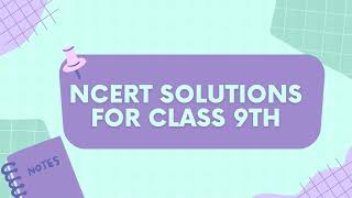 Ncert Solutions for Class 9th exclusively available on Ncertsolution.org
