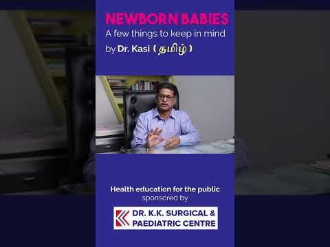 Newborn babies - A few things to keep in mind by Dr Kasi(Tamil) #shorts