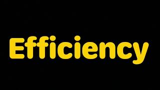 How to pronounce EFFICIENCY | Correct pronunciation