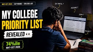 My MHT-CET College Priority List 2026 🎯 | 74%ile Student CAP Round Strategy