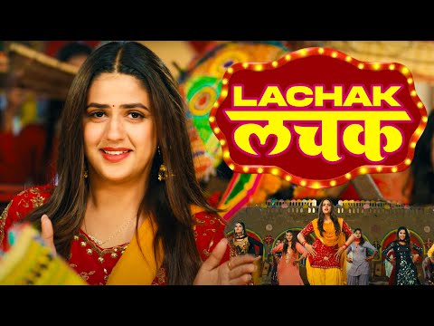 Lachak लचक (Full Video) | Pranjal Dahiya | New Haryanvi Songs Haryanavi 2022