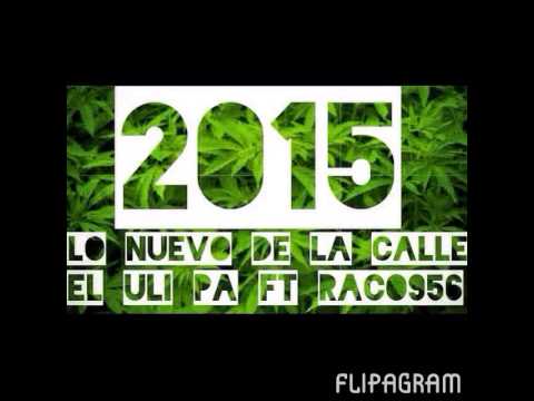 Raco956 Ft El Uli Pa - Junior Ramirez(2015)