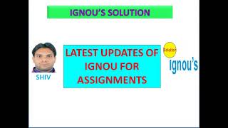 #latestignouassignmentsupdates #latestignouupdates #ignouupdates Latest Ignou Assignment update