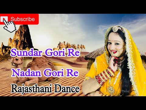 Sundar Gori Re Nadan Gori Re | Rajasthani Dance | New Dance Video By Ft. Neelu Kumawat