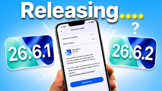 When Will Apple Release iOS 26.6.1 and 26.6.2 Updates? | iOS 26.6.1 Expected Release Date?