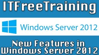 New Features in Windows Server 2012
