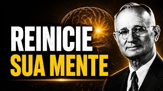 Napoleon Hill's Hidden Method for Reprogramming Your Mind