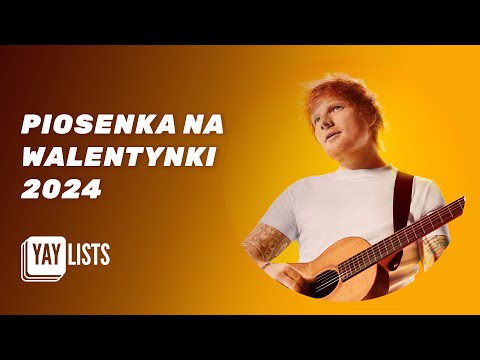 Piosenka Na Walentynki 2024 ❤️ Najlepsze Romantyczne Piosenki o Miłości: Pop i R&B