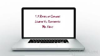 AP Precalculus – 1.3 Rates of Change Linear and Quadratic Functions