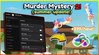 ☀️ Best MM2 Summer Update Script 2026! 🌴 Autofarm Shells Instantly 🍹 | IceCream | Keyless