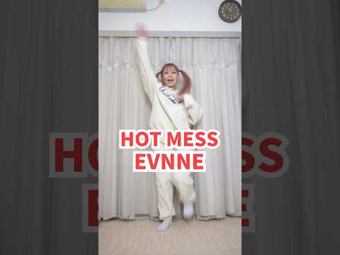 EVNNE (이븐) ‘HOT MESS’  #踊ってみた #dance #HOT_MESS_Challenge