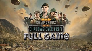Commandos: Origins Shadows over Crete New DLC: Full Game Gameplay - Stealth No Alarm Veteran
