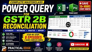 Excel Power Query Masterclass for GST Reconciliation | Beginner to Advanced Course