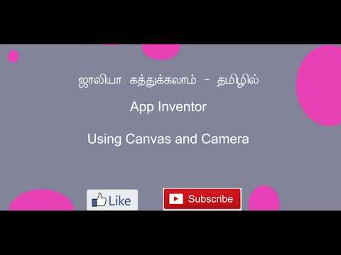 App Inventor - How to use Canvas and Camera - Tamil narration