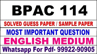 bpac 114 important questions | bpac 114 previous year question paper | bpac 114 study material