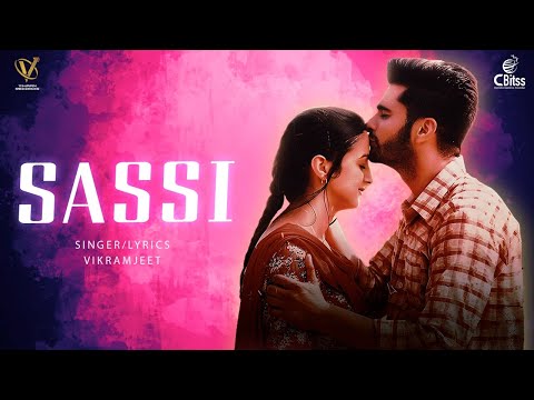 Sassi | The Vikramjeet | 302 | Latest Punjabi Song 2022