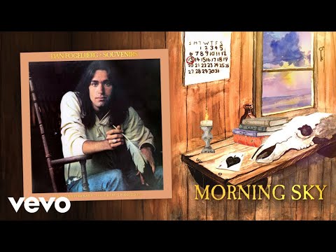 Dan Fogelberg - Morning Sky (Official Audio)