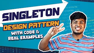 Singleton Design Pattern in Java | All Variations Explained with Code | Tamil