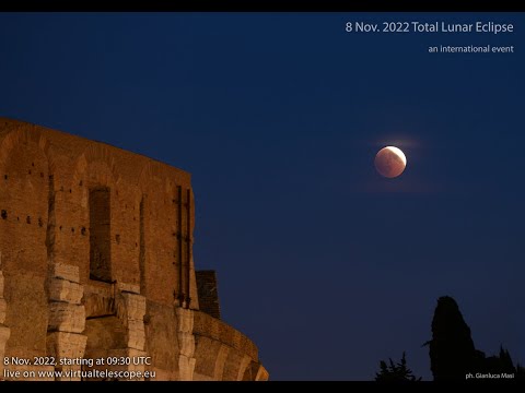 The 8 Nov. 2022 Total Lunar Eclipse: a live, international event.