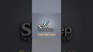 #Java #ForLoop #Programming #Code #HappyCoding #LearnJava #JavaTutorial #Softstep #SoftstepSolution
