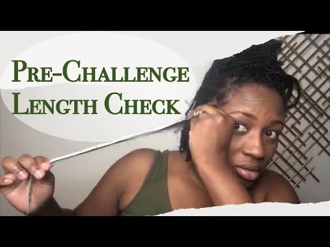Length Check - Protective Style Challenge