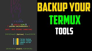 How to backup and restore termux tool in one click by Nitro Hacker