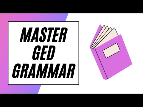 GED Grammar – UNLOCKED!