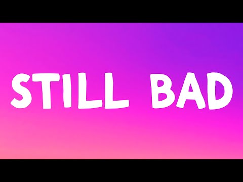 Lizzo - Still Bad (Lyrics)