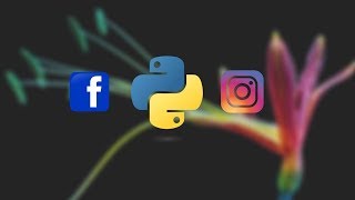 How FB & Insta Using Python 3