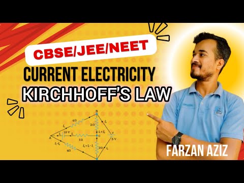 Kirchhoff’s Law Most IMP NCERT example 3.6  |JEE NEET CBSE Farzan Sir #cbse#boards#ncert #example3.6