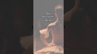 🌲 OUR NUTCRACKER PARTS!🩰 #shorts #nutcracker #ballet #short
