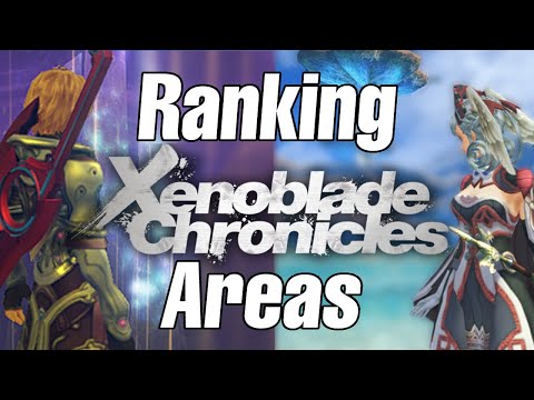 Ranking All Xenoblade 1 Areas