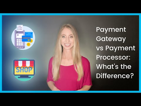 Payment Gateway vs. Payment Processor: What's the Difference?